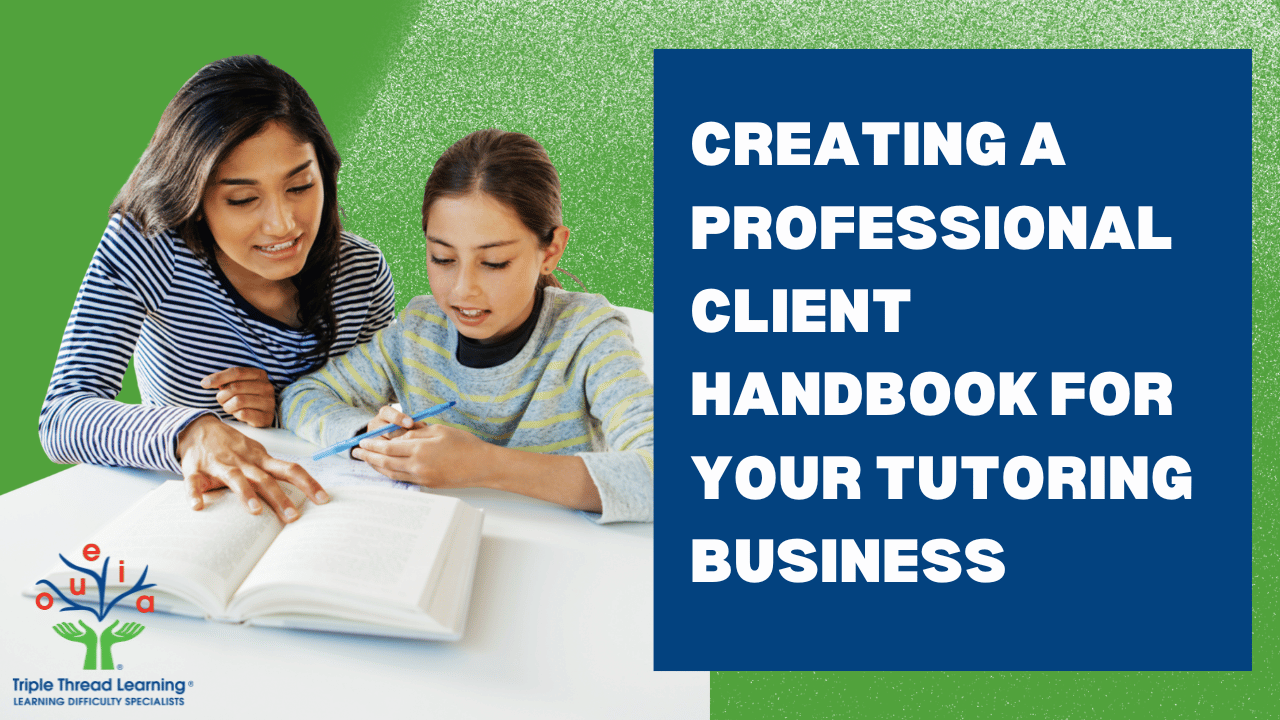 Creating a Professional Client Handbook for your Tutoring Business