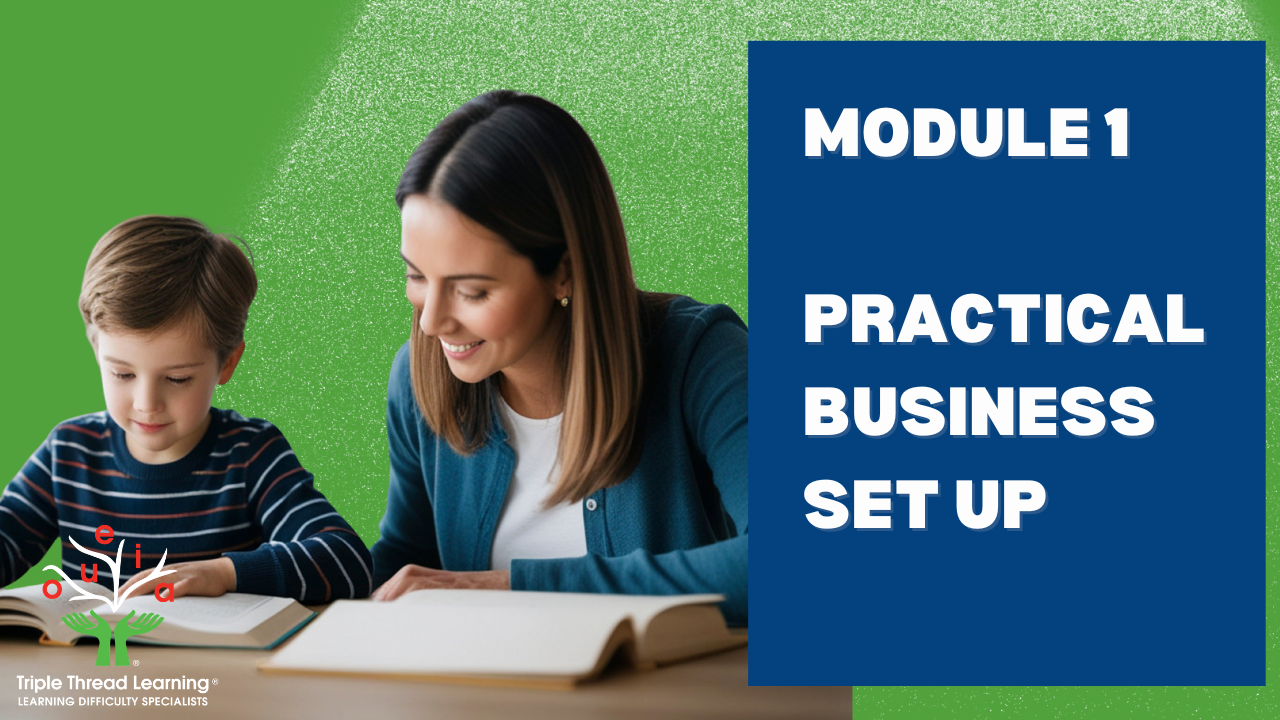 MODULE 1 – PRACTICAL BUSINESS SET UP