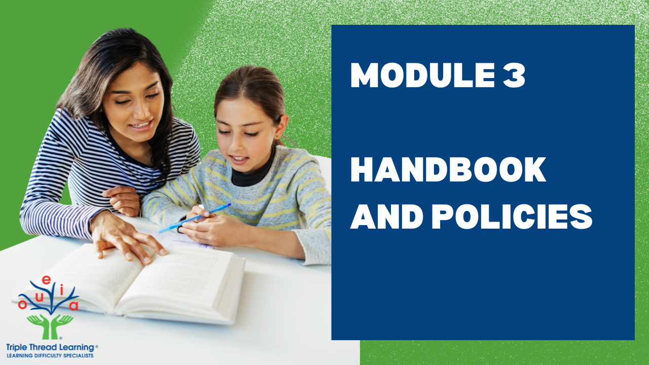 MODULE 3 – HANDBOOK AND POLICIES